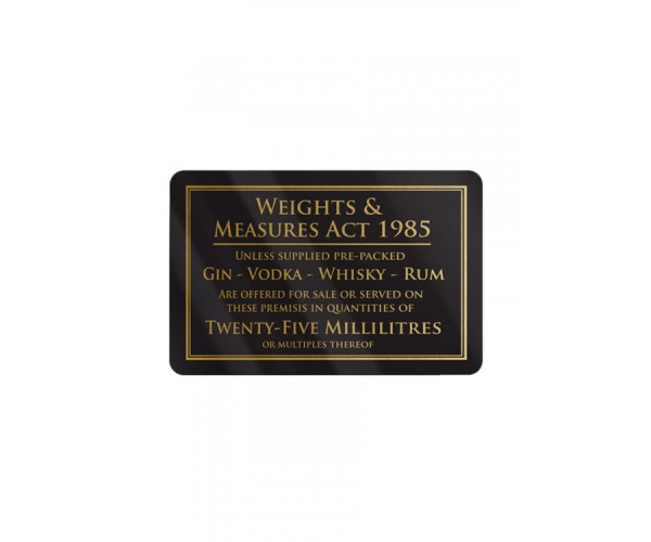 Weights & Measures Act 25ml Sign (110 x 170mm)