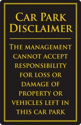 Car Park Disclaimer Sign (260 x 170mm)