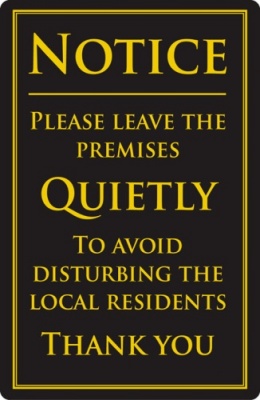 Keep Quiet When Leaving Premises Sign (260 x 170mm)