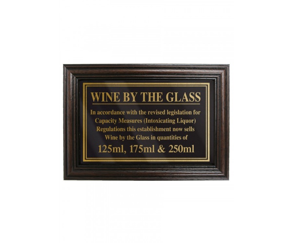 Mahogany Framed Bar Sign Wine by the Glass 125, 175, 250ml