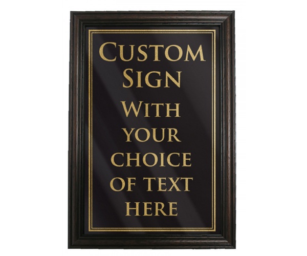Framed A4 Traditional Hospitality Notice Sign - Add Your Own Text