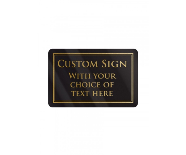 Small Traditional Hospitality Notice Sign - Add Your Own Text