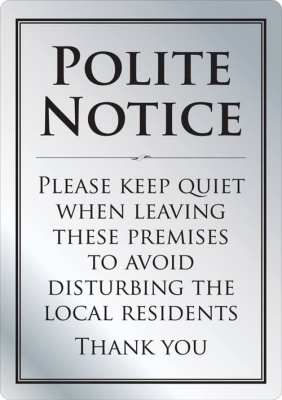 Keep Quiet When Leaving Premises Sign (A4 - 297 x 210mm)