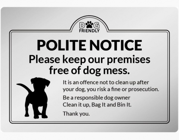 Keep Our Premises Free of Dog Mess Sign - Silver