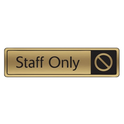 Brushed Gold Staff Only Signs