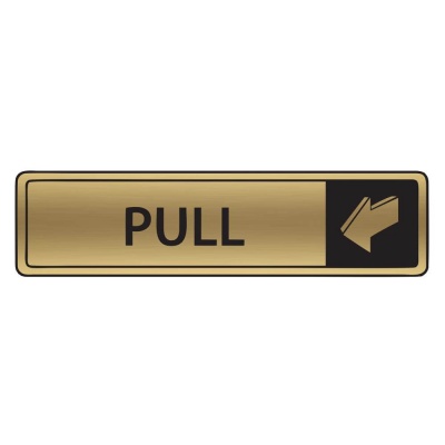 Brushed Gold Pull Sign