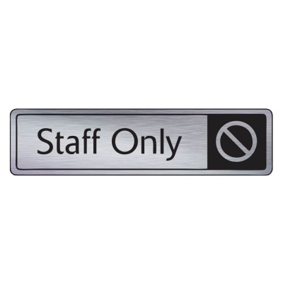 Brushed Silver Staff Only Signs