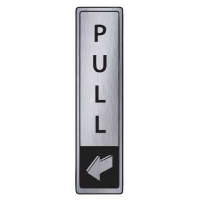 Brushed Silver Pull Signs