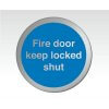 Fire Door Disc Signs - Fire Door Keep Locked Shut