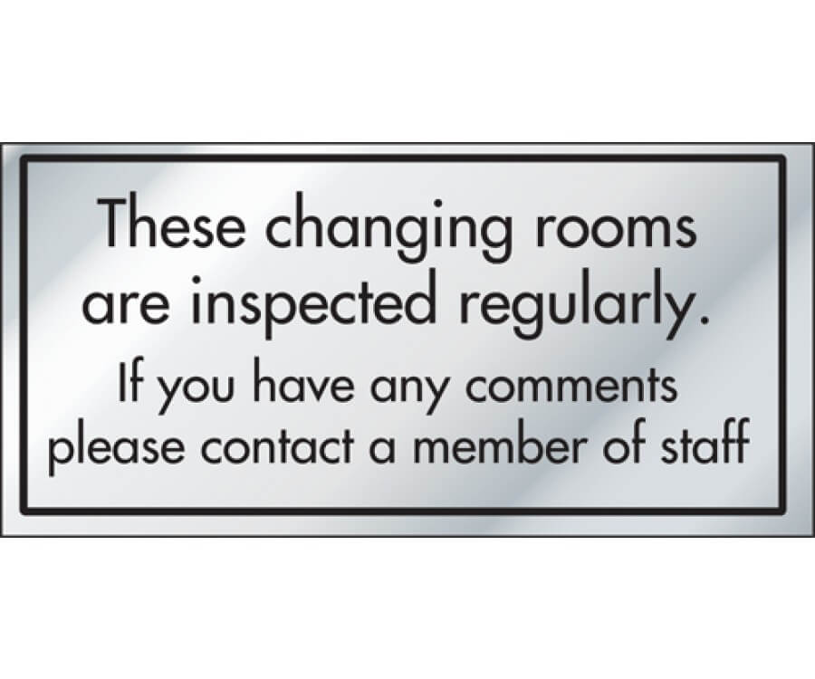 These Changing Room Are Inspected Regularly Information Door Sign