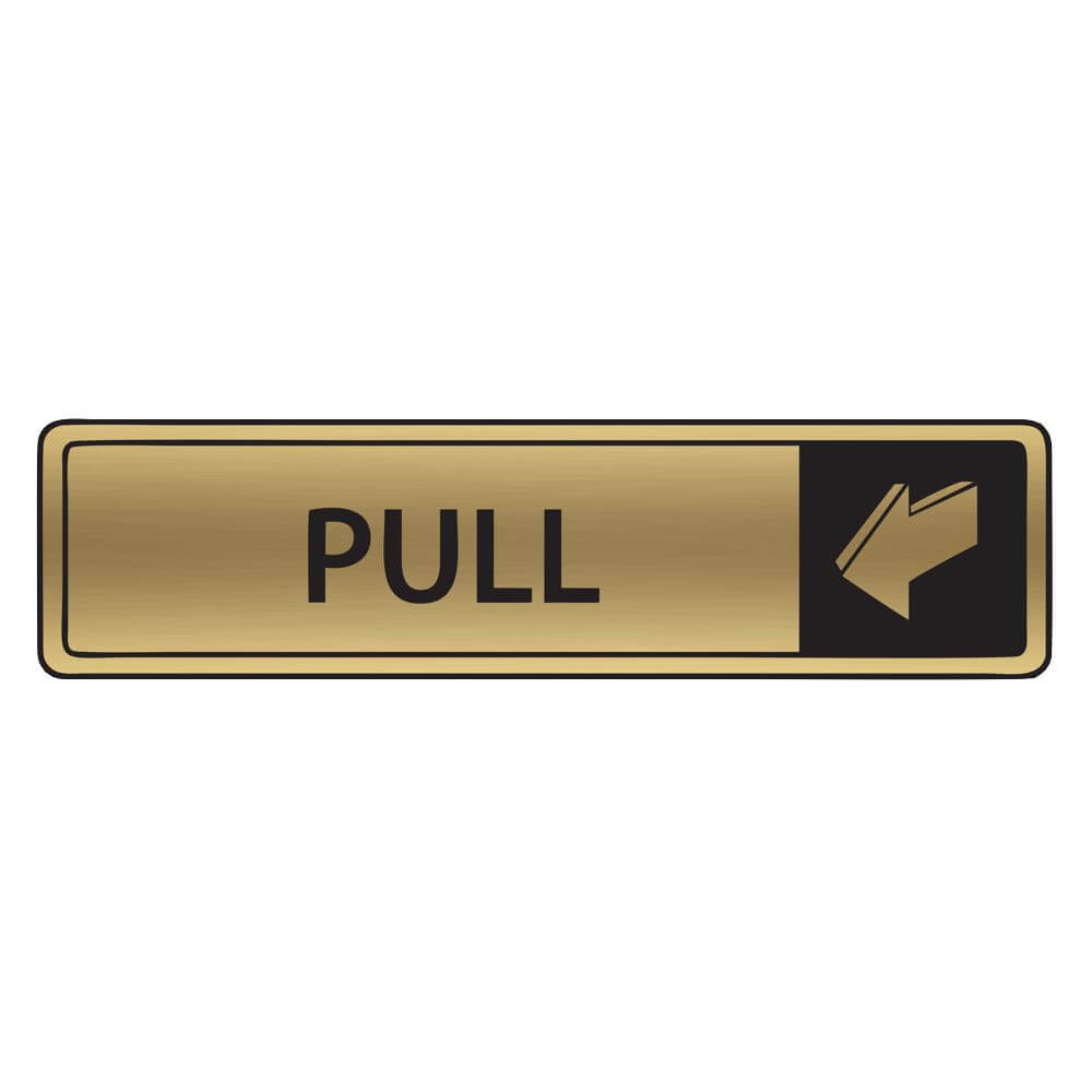 Brushed Gold Pull Sign