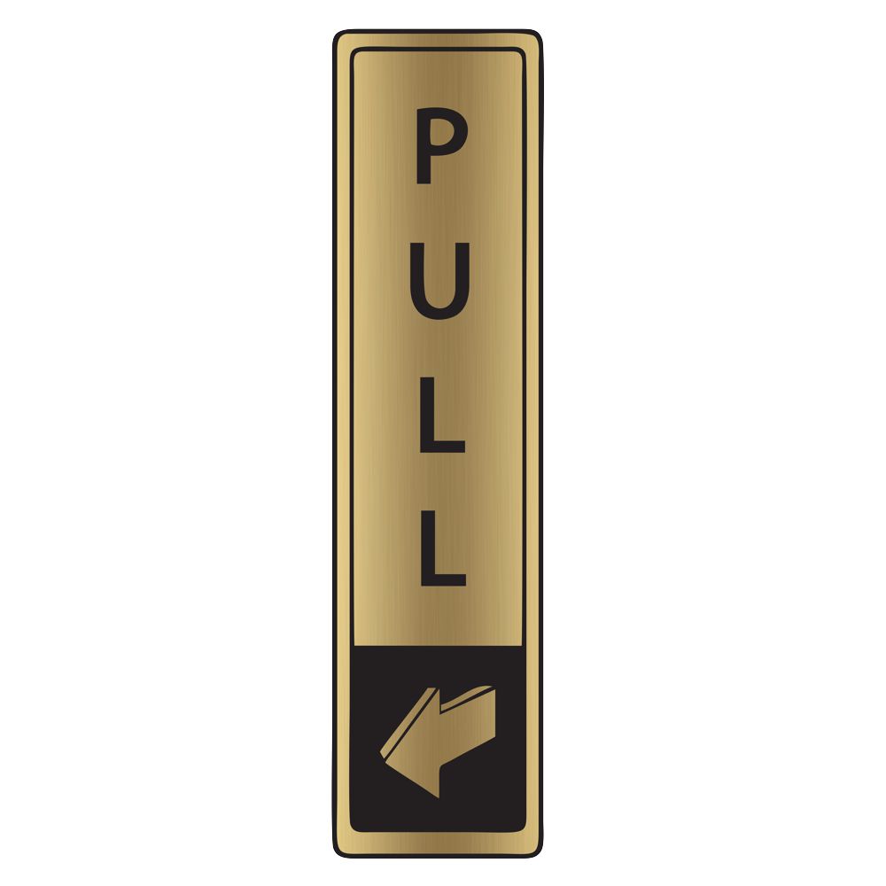 Brushed Gold Engraved Pull Signs