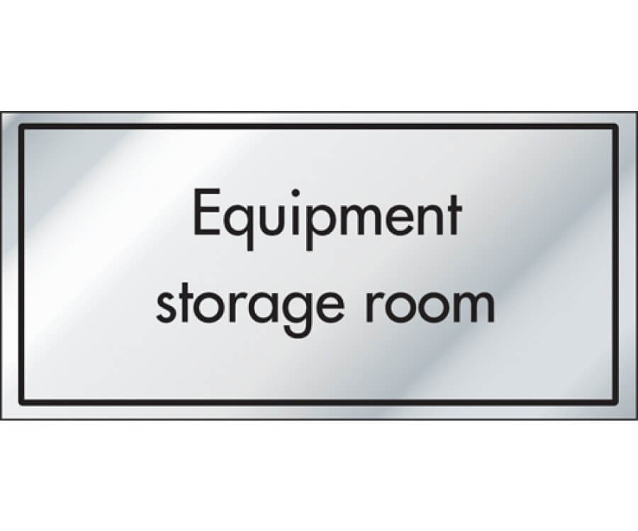 Equipment Storage Room Information Door Sign