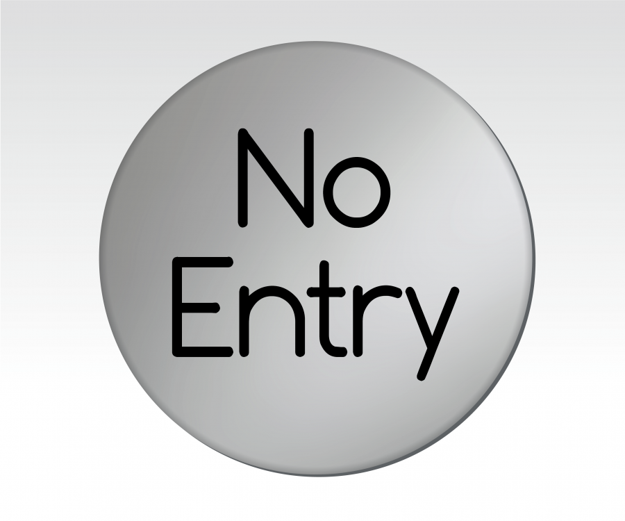 No Entry Door Disc Signs