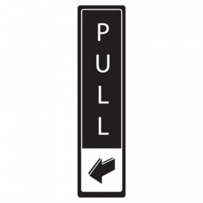 White on Black Aluminium Tall Pull Printed Aluminium Signs